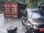Pemilik Truck yang Kontainernya Timpa Mobil Asisten III Siap Ganti Rugi